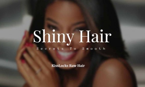 Secrets To Smooth Your Beautiful Shiny Hair